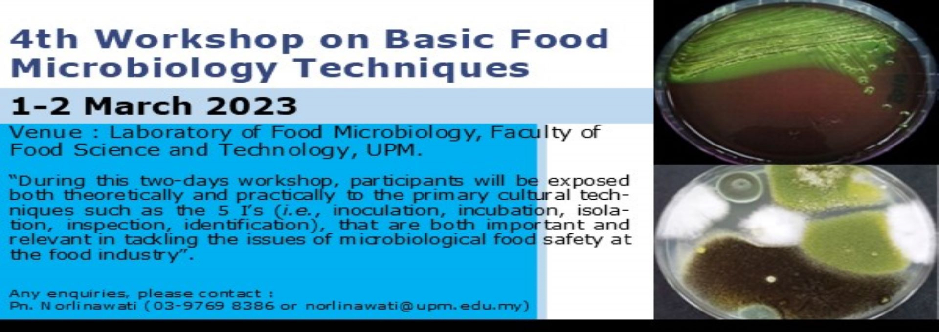 4TH WORKSHOP ON BASIC FOOD MICROBIOLOGY TECHNIQUES